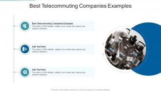Best Telecommuting Companies Examples In Powerpoint And Google Slides Cpb