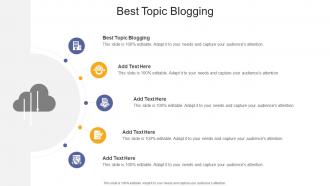 Best Topic Blogging In Powerpoint And Google Slides Cpb