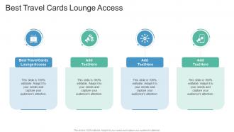 Best Travel Cards Lounge Access In Powerpoint And Google Slides Cpb