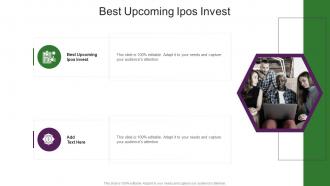 Best Upcoming Ipos Invest In Powerpoint And Google Slides Cpb