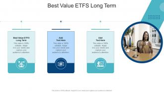 Best Value Etfs Long Term In Powerpoint And Google Slides Cpb