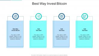Best Way Invest Bitcoin In Powerpoint And Google Slides Cpb
