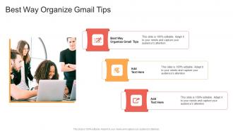 Best Way Organize Gmail Tips In Powerpoint And Google Slides Cpb