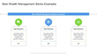 Best Wealth Management Banks Examples In Powerpoint And Google Slides Cpb