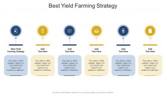 Best Yield Farming Strategy In Powerpoint And Google Slides Cpb