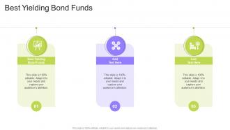 Best Yielding Bond Funds In Powerpoint And Google Slides Cpb