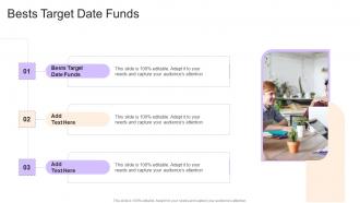Bests Target Date Funds In Powerpoint And Google Slides Cpb
