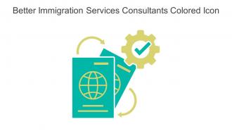 Better Immigration Services Consultants Colored Icon In Powerpoint Pptx Png And Editable Eps Format