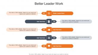 Better Leader Work In Powerpoint And Google Slides Cpb