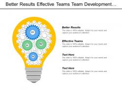 Better Results Effective Teams Team Development Diagnosis Issues