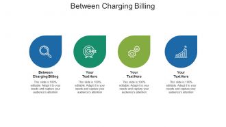 Between charging billing ppt powerpoint presentation infographics display cpb