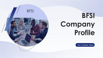 BFSI Company Profile Powerpoint Presentation Slides