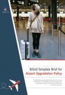 Bi fold brief for airport upgradation policy document report pdf ppt template