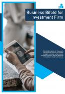 Bi fold business for investment firm document report pdf ppt template