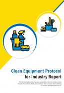 Bi fold clean equipment protocol industry document report pdf ppt template