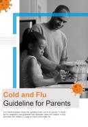Bi fold cold and flu guideline for parents document report pdf ppt template