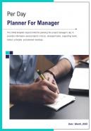Bi fold per day planner for manager document report pdf ppt template