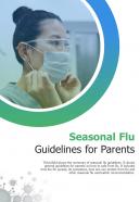 Bi fold seasonal flu guidelines for parents document report pdf ppt template one pager