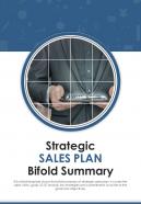 Bi fold strategic sales plan summary document report pdf ppt template one pager