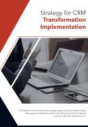 Bi fold strategy for crm transformation implementation document report pdf ppt template