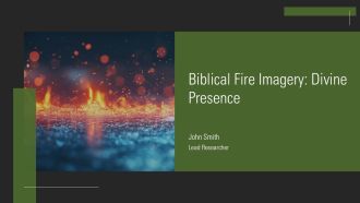 Biblical Fire Imagery Divine Presence PPT Presentation AT