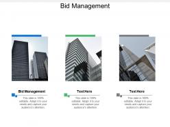 Bid management ppt powerpoint presentation file template cpb