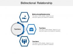 Bidirectional relationship ppt powerpoint presentation professional vector cpb