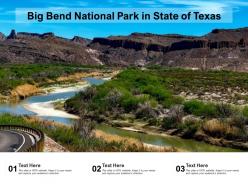 Big bend national park in state of texas