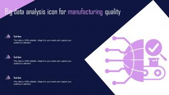 Big Data Analysis Icon For Manufacturing Quality