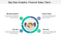 Big data analytics channel sales client management experience cpb
