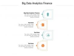 Big data analytics finance ppt powerpoint presentation summary portfolio cpb