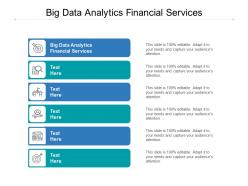 Big data analytics financial services ppt powerpoint presentation layouts graphic tips cpb