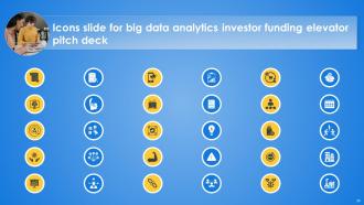 Big Data Analytics Investor Funding Elevator Pitch Deck Ppt Template Designed Informative