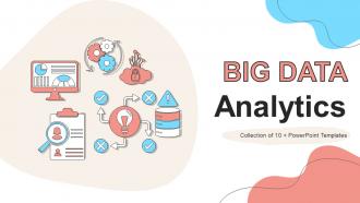 Big Data Analytics Powerpoint Ppt Template Bundles
