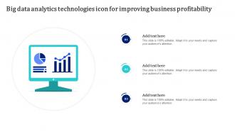 Big Data Analytics Technologies Icon For Improving Business Profitability