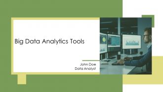 Big Data Analytics Tools PPT Outline AT
