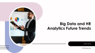 Big Data And HR Analytics Future Trends PPT Summary AT
