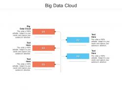 Big data cloud ppt powerpoint presentation backgrounds cpb