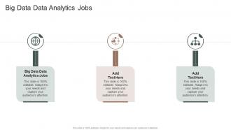 Big Data Data Analytics Jobs In Powerpoint And Google Slides Cpb