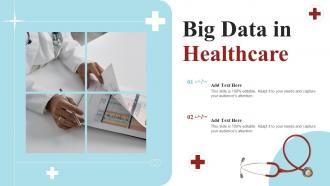 Big Data In Healthcare Ppt Powerpoint Presentation File Designs
