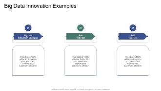 Big Data Innovation Examples In Powerpoint And Google Slides Cpb