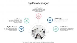 Big Data Managed In Powerpoint And Google Slides Cpb
