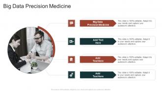 Big Data Precision Medicine In Powerpoint And Google Slides Cpb