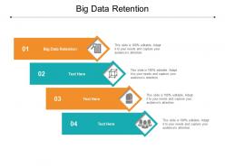 Big data retention ppt powerpoint presentation pictures vector cpb