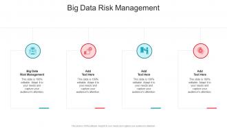 Big Data Risk Management In Powerpoint And Google Slides Cpb