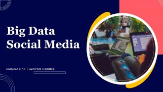 Big Data Social Media Powerpoint Ppt Template Bundles