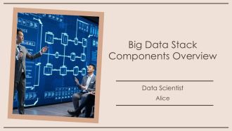 Big Data Stack Components Overview PPT Outline AT