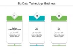 Big data technology business ppt powerpoint presentation portfolio graphics download cpb