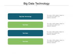 Big data technology ppt powerpoint presentation show graphics example cpb