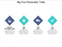 Big five personality traits ppt powerpoint presentation show maker cpb